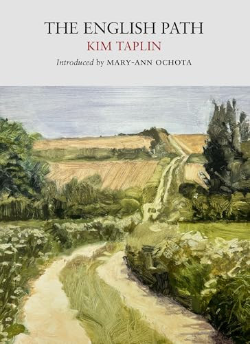 The English Path by Kim Taplin, Mary-Ann Ochota, 9781915068422