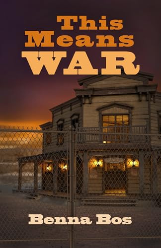 This Means War by Benna Bos, 9781612943312