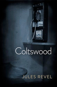 Coltswood by Jules Revel, 9781612943336