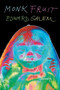 Monk Fruit by Edward Salem, 9781643622910