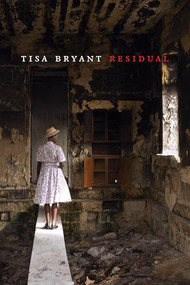 Residual by Tisa Bryant, 9781643622965