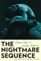 The Nightmare Sequence by Omar Sakr, Safdar Ahmed, 9781643622972