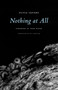 Nothing at All - 9781643622989 by Olivia Tapiero, Kit Schluter, Anne Boyer