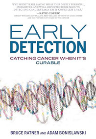 Early Detection (Catching Cancer When It's Curable) - 9781682196656 by Bruce Ratner, Adam Bonislawski, 9781682196656