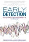 Early Detection (Catching Cancer When It's Curable) - 9781682196656 by Bruce Ratner, Adam Bonislawski, 9781682196656