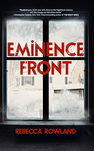 Eminence Front by Rebecca Rowland, 9781960988850