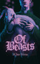 Of Beasts by M. Jane Worma, 9781960988867