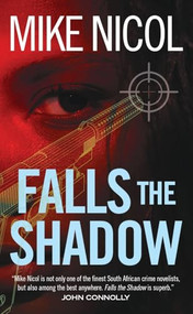 Falls the Shadow - 9781960803313 by Mike Nicol, 9781960803313