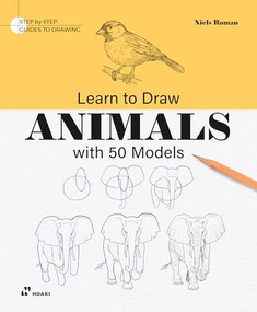 Learn to Draw Animals with 50 Models by Niels Roman, 9788410650633