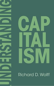 Understanding Capitalism - 9798888904602 by Richard D. Wolff, 9798888904602