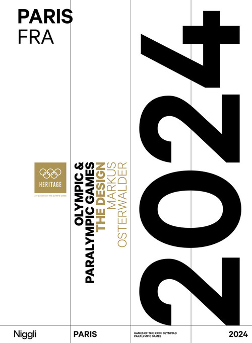 Olympic Games. Paris 2024 (The Design) by Markus  Osterwalder, 9783721210484