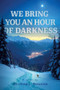 We Bring You an Hour of Darkness by Michael Bourne, 9781954600263