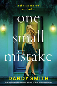 One Small Mistake by Dandy Smith, 9781496757258