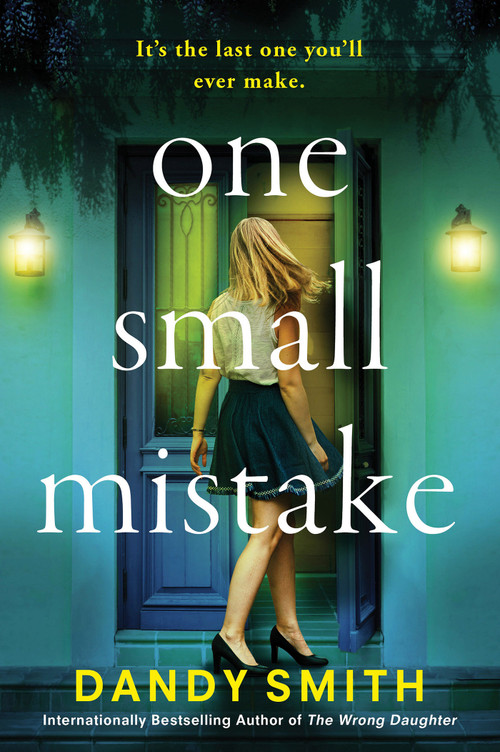 One Small Mistake by Dandy Smith, 9781496757258