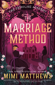 The Marriage Method by Mimi Matthews, 9780593639313