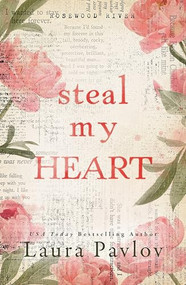 Steal My Heart by Laura Pavlov, 9781649379382
