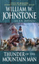 Thunder of the Mountain Man by William W. Johnstone, J.A. Johnstone, 9780786050772