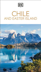 DK Chile and Easter Island - 9780241756805 by DK Travel, 9780241756805