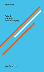Forms of Non-Belonging by Pelin Tan, George Macbeth, 9781915609755