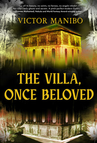 The Villa, Once Beloved by Victor Manibo, 9781645661382
