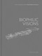 Biophilic Visions (The Conceptual Works of Ward | Blake Architects) by Ward | Blake Architects, David Buege, 9781864709988