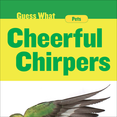 Cheerful Chirpers (Parakeet) - 9781534100343 by Felicia Macheske, 9781534100343