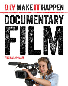 Documentary Film - 9781534100572 by Virginia Loh-Hagan, 9781534100572