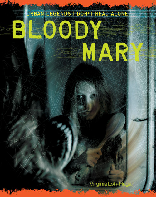 Bloody Mary - 9781534100732 by Virginia Loh-Hagan, 9781534100732