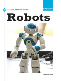 Robots - 9781634727341 by Josh Gregory, 9781634727341