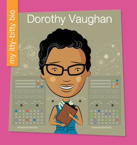 Dorothy Vaughan - 9781534108103 by Virginia Loh-Hagan, Jeff Bane, 9781534108103