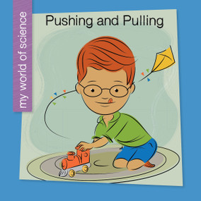 Pushing and Pulling by Samantha Bell, Jeff Bane, 9781534108202