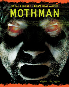 Mothman - 9781534108608 by Virginia Loh-Hagan, 9781534108608
