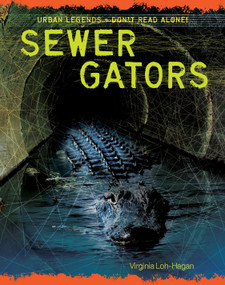 Sewer Gators - 9781534108622 by Virginia Loh-Hagan, 9781534108622