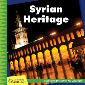 Syrian Heritage - 9781534132276 by Tamra B. Orr, 9781534132276