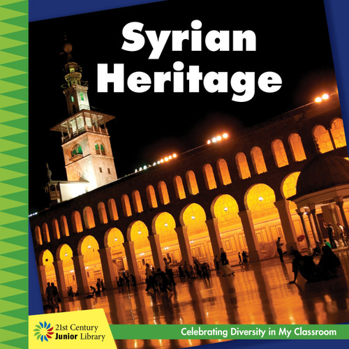 Syrian Heritage - 9781534132276 by Tamra B. Orr, 9781534132276