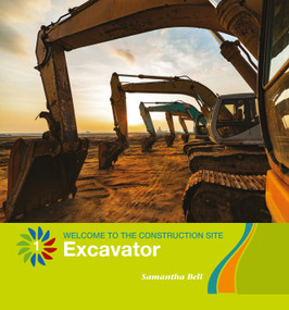 Excavator - 9781534132375 by Samantha Bell, 9781534132375