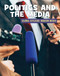 Politics and the Media - 9781534132498 by Wil Mara, 9781534132498