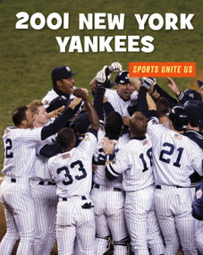 2001 New York Yankees - 9781534132832 by J. E. Skinner, 9781534132832
