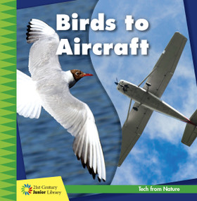 Birds to Aircraft - 9781534139480 by Jennifer Colby, 9781534139480