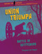 Union Triumph (Battle of Gettysburg) - 9781534139992 by Virginia Loh-Hagan, 9781534139992