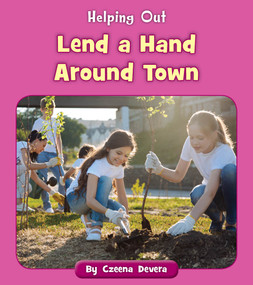 Lend a Hand Around Town by Czeena Devera, 9781534149779