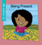 Being Present - 9781534149984 by Katie Marsico, Jeff Bane, 9781534149984