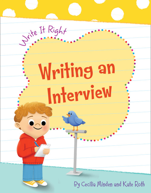 Writing an Interview - 9781534150027 by Cecilia Minden, Carol Herring, 9781534150027