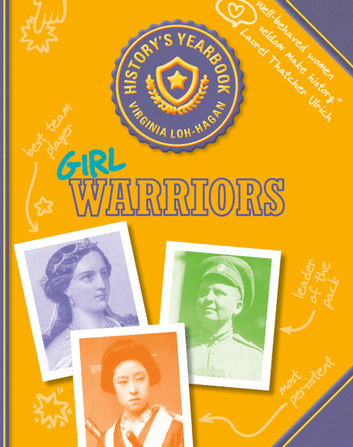 Girl Warriors - 9781534150737 by Virginia Loh-Hagan, 9781534150737