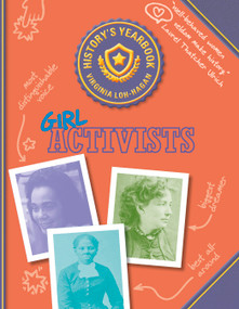 Girl Activists - 9781534150775 by Virginia Loh-Hagan, 9781534150775