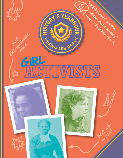 Girl Activists - 9781534150775 by Virginia Loh-Hagan, 9781534150775