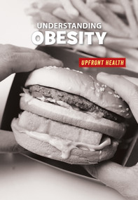 Understanding Obesity - 9781534150850 by Matt Chandler, 9781534150850