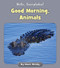 Good Morning, Animals by Howie Minsky, 9781534157064