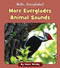 More Everglades Animal Sounds by Howie Minsky, 9781534157415