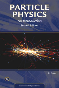 Particle Physics (An Introduction) by Robert Purdy, 9781683928775